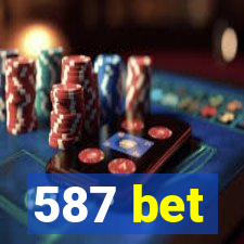 587 bet